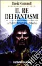 Il re dei fantasmi libro