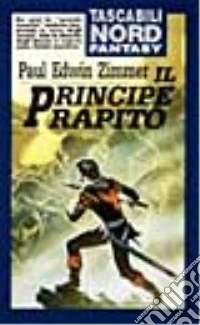 Il principe rapito libro