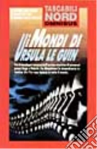 Mondi Ursula Le Guin libro