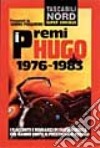 I premi Hugo (1976-1983) libro