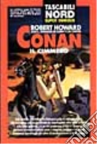 Conan Il Cimmero libro