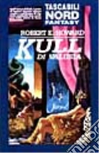 Kull di Valusia libro