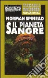 Il pianeta Sangre libro