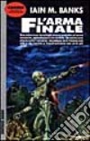 L'arma finale libro