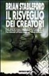 Il risveglio dei creatori libro