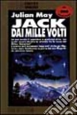 Jack dai mille volti libro