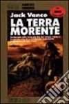 La terra morente libro