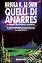 Quelli di Anarres libro