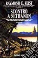 Scontro a Sethanon libro