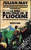 La Saga dell'esilio del Pliocene libro