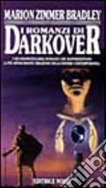 I romanzi di Darkover libro