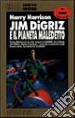 Jim Digriz e il pianeta maledetto libro