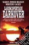 La riscoperta di Darkover libro