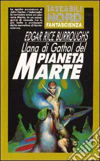 Llana di Gathol del pianeta Marte libro