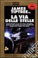 La via delle stelle