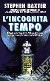 L'incognita tempo libro