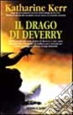 Il drago di Deverry libro