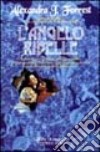 L'angelo ribelle libro