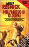 Nell'abisso di Olduvai libro