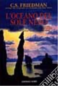 L'oceano del sole nero libro
