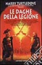 Le daghe della legione libro