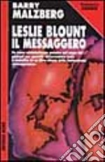 Leslie Blount il messaggero libro