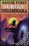 Aurian: Dhiammara libro