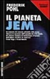 Il pianeta Jem libro