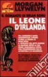 Il leone d'Irlanda libro