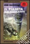 Il pianeta dei vigilanti libro