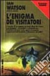 L'enigma dei visitatori libro