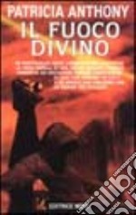 Il fuoco divino