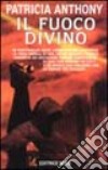 Il fuoco divino libro