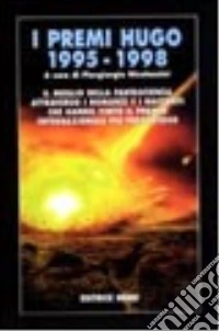 I premi Hugo 1995-1998 libro