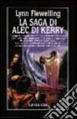 La saga di Alec di Kerry