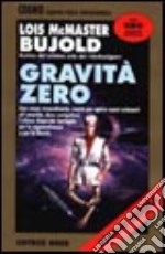 Gravità zero libro