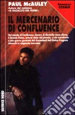 Il mercenario di Confluence libro