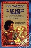 Il re delle ombre libro