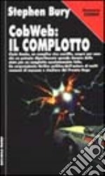 Cobweb: il complotto libro