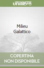 Milieu Galattico libro