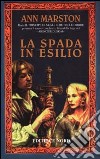 La spada in esilio libro