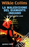 La Maledizione del diamante indiano libro