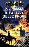 Il palazzo delle prove libro