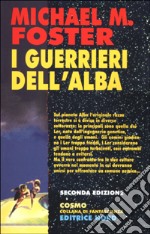 I guerrieri dell'alba libro