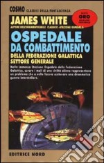 Ospedale da Combattimento libro