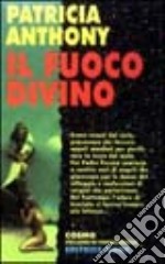 Il fuoco divino