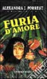 Furia d'amore libro