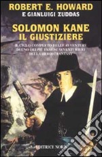 Solomon Kane. Il giustiziere libro