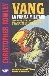 Vang: la forma militare