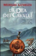 La dea dei cavalli libro